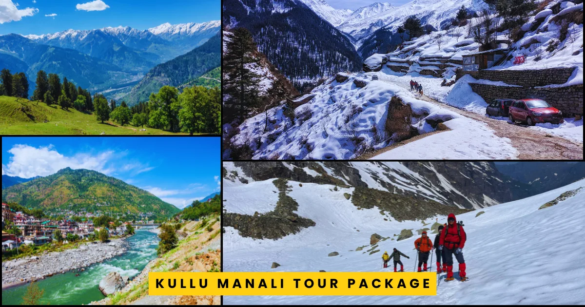 Kullu Manali Tour Package