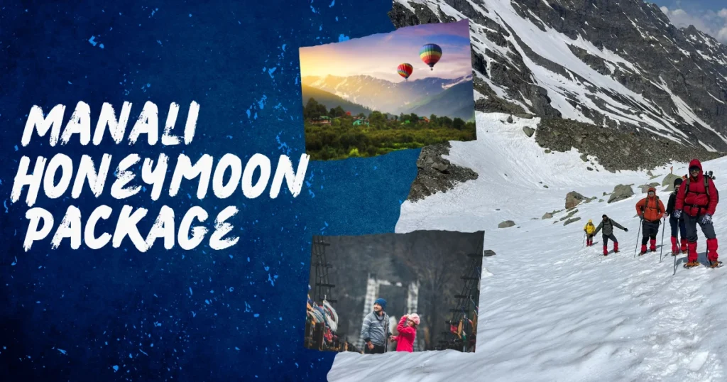 Manali Honeymoon Packages