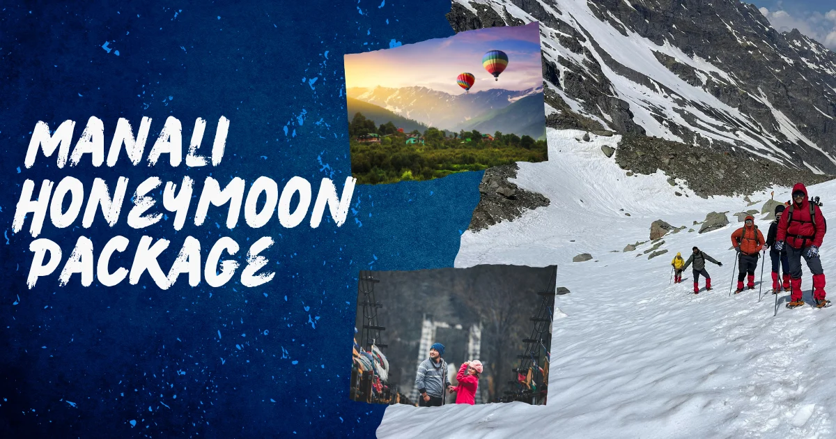 Manali Honeymoon Packages
