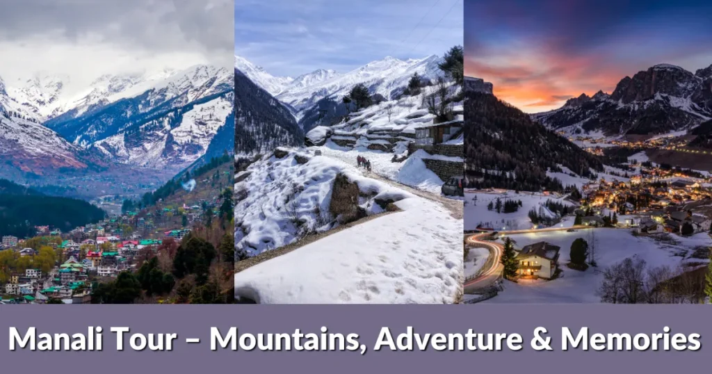 Manali Tour