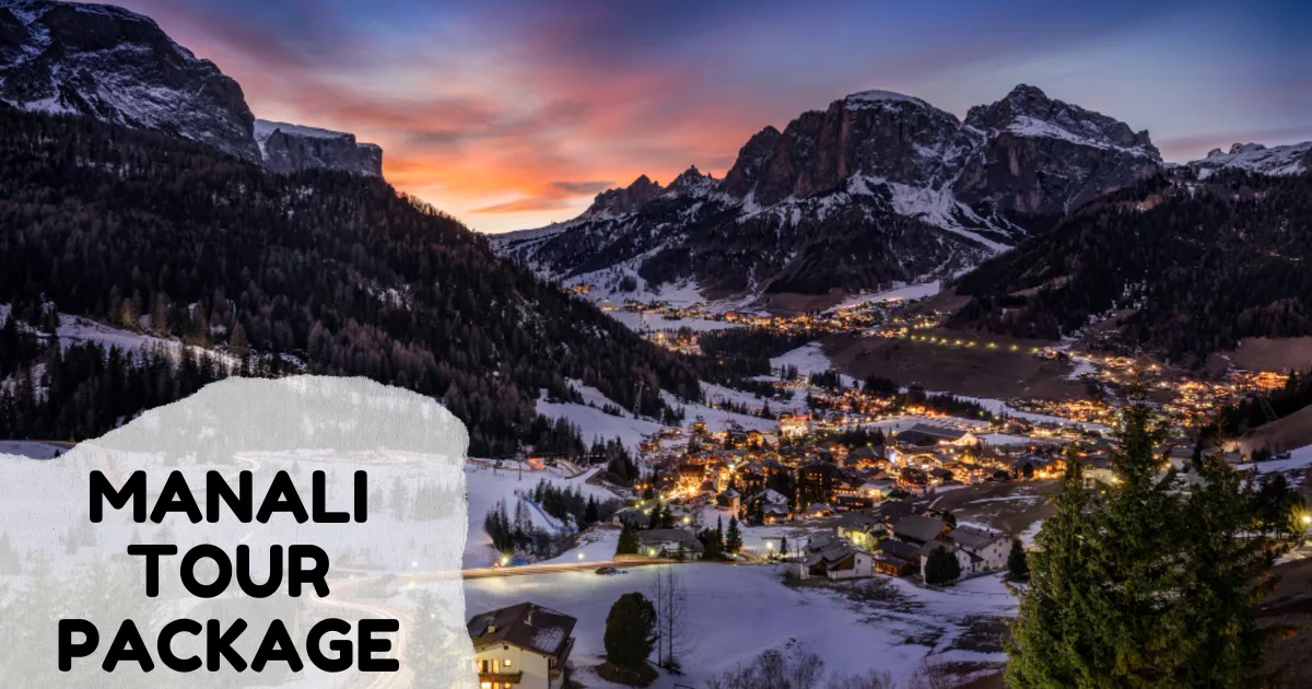 Manali Tour Package