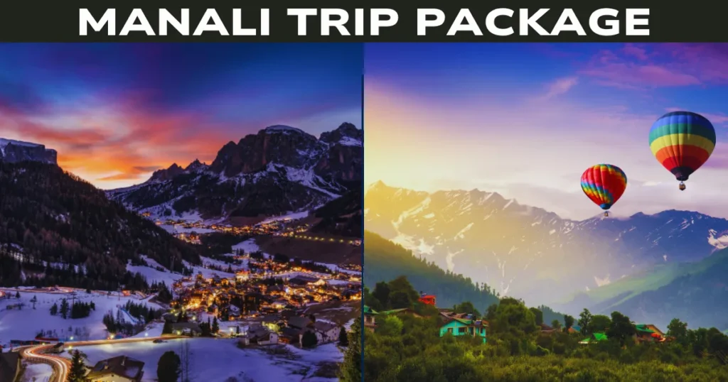 Manali Trip Packages
