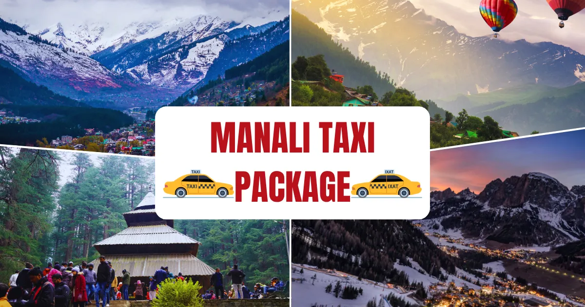 Manali Taxi Package