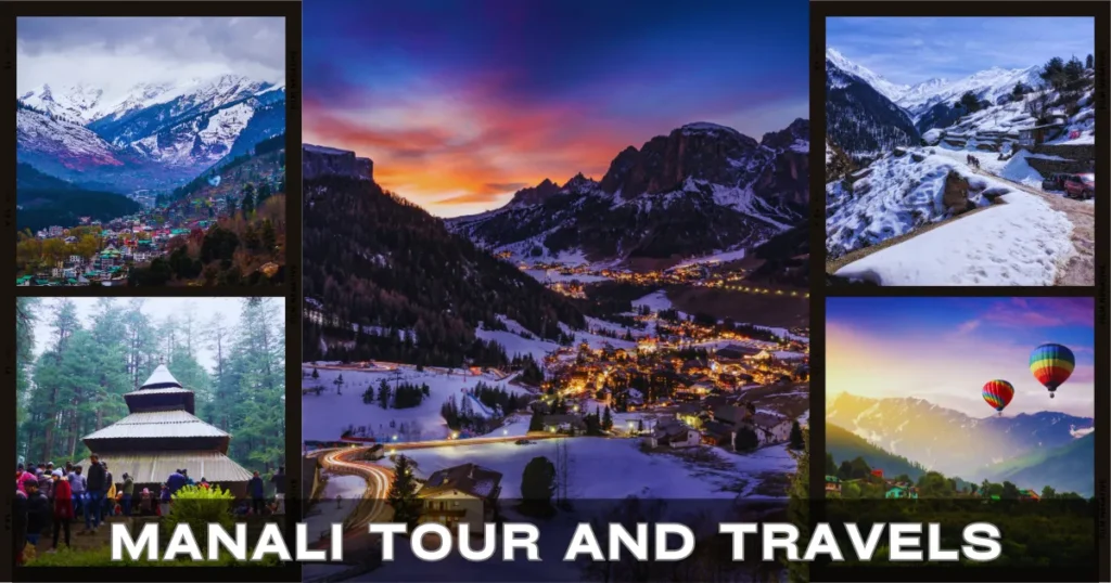 Manali Tour and Travels
