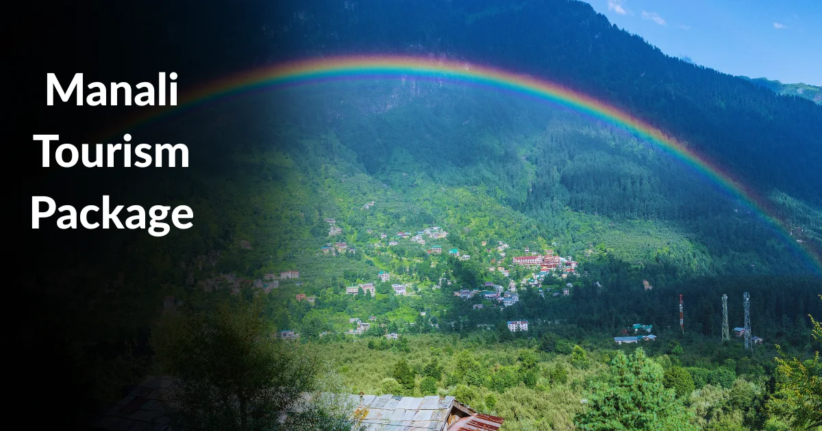 Manali Tourism Package